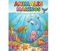ANIMALES MARINOS: LIBRO PARA COLOREAR