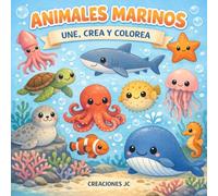 ANIMALES MARINOS: UNE, CREA Y COLOREA