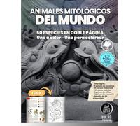 Animales Mitológicos del Mundo:: Colección Premium Zenofauna - Libros ilustrados para aprender y colorear