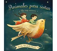 Animales para soñar/ Dream Animals