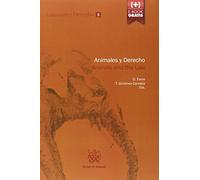 Animales y derecho = Animals and the law: 1
