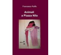 Animali a piazza Nilo