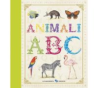 Animali. ABC. Ediz. illustrata