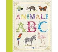Animali. ABC. Ediz. illustrata