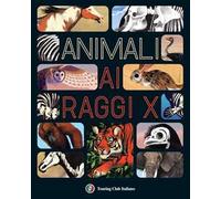 Animali ai raggi X