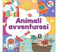Animali avventurosi. Fantastici pop-up! Ediz. a colori