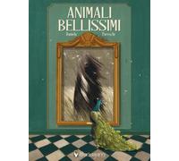 Animali bellissimi. Ediz. a colori [Hardcover] [Mar 03, 2023] Pareschi, Daniela