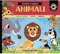 Animali. Cerca e trova. Conta. Impara. Ediz. a colori