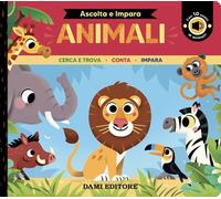 Animali. Cerca e trova. Conta. Impara. Ediz. a colori [Board book] [Oct 15, 2025