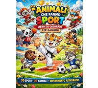 Animali che fanno sport: Libro da colorare