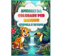 Animali da colorare per bambini: La giungla e la savana - 20 immagini