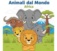 Animali dal Mondo: Africa