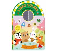 Animali del bosco. Libro solare. Ediz. a colori