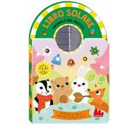 Animali del bosco. Libro solare. Ediz. a colori
