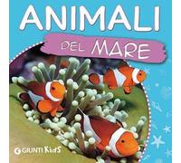 Animali del mare. Ecco gli animali