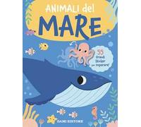 Animali del mare. Grandi sticker. Ediz. a colori