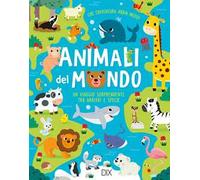Animali del mondo. Ediz. a colori