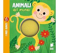 Animali del mondo. I miei amici pon pon. Ediz. illustrata