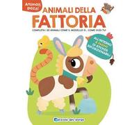 Animali della fattoria. Animali pazzi. Con adesivi. Ediz. a colori