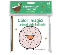 Animali della fattoria. Colori magici. Ediz. a colori