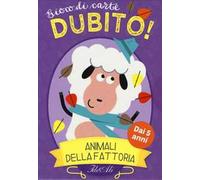 Animali della fattoria. Dubito! Gioco di carte