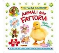 Animali della fattoria. Gioca e divertiti! Libro puzzle. Ediz. illustrata