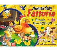 Animali della fattoria. Grande libro pop-up