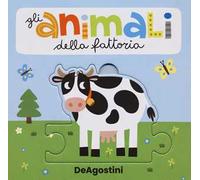 Animali della fattoria. Piccini picciò. Ediz. a colori