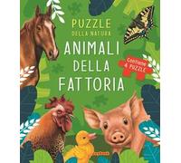 Animali della fattoria. Puzzle della natura. Libro puzzle. Ediz. a colori