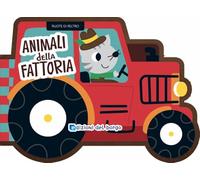 Animali della fattoria. Ruote di feltro. Ediz. a colori