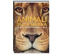Animali della savana. Grande natura