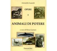 Animali di potere.: Vol. 1