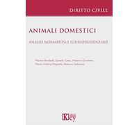Animali domestici. Analisi normativa e giurisprudenziale