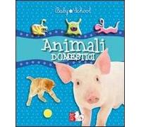 Animali domestici. Ediz. illustrata