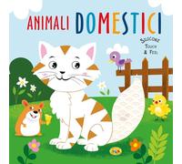 Animali domestici. Silicone touch & feel. Ediz. a colori