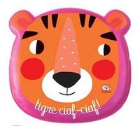 Animali e numeri. Tigre ciaf-ciaf! Ediz. a colori. Con Guanto burattino