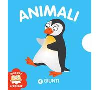 Animali. Ediz. illustrata