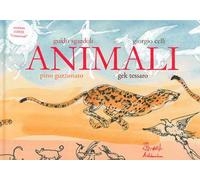 Animali. Ediz. illustrata. Con DVD