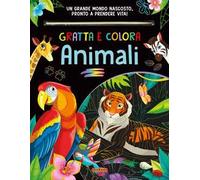 Animali. Gratta e colora. Ediz. a colori