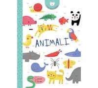 Animali. I miei primi libretti. Ediz. a colori