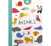 Animali. I miei primi libretti. Ediz. a colori