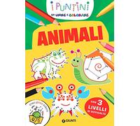 Animali. I puntini da unire e colorare. Con 3 livelli di difficoltà. Ediz. a colori