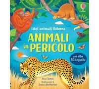 Animali in pericolo. Ediz. a colori