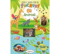 Animali. Leggi e gioca con gli stickers. Ediz. illustrata