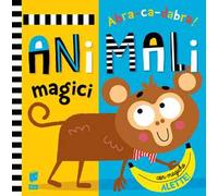 Animali magici. Abracadabra. Ediz. a colori