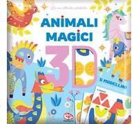 Animali magici in 3D. Ediz. a colori