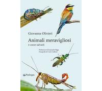 Animali meravigliosi e come salvarli