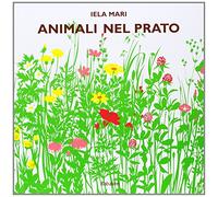 Animali nel prato. Ediz. illustrata