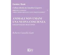 Animali non umani. Una nuova coscienza