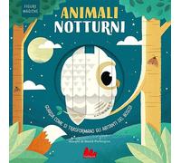 Animali notturni. Figure magiche. Ediz. a colori